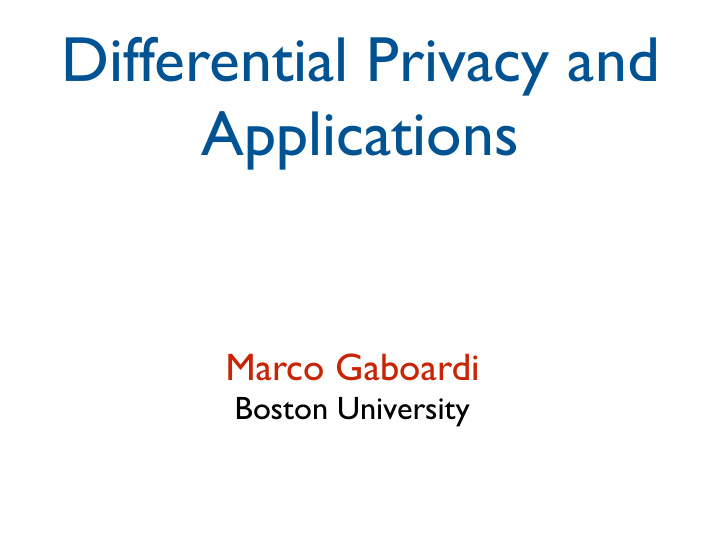 differential privacy and applications