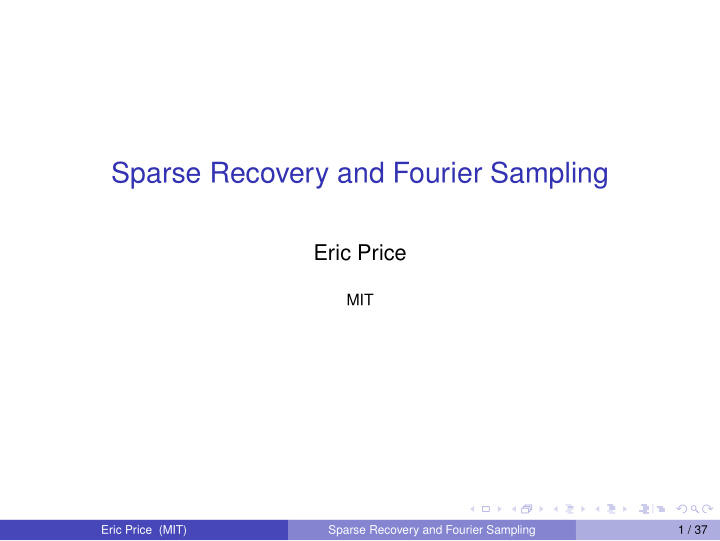 sparse recovery and fourier sampling
