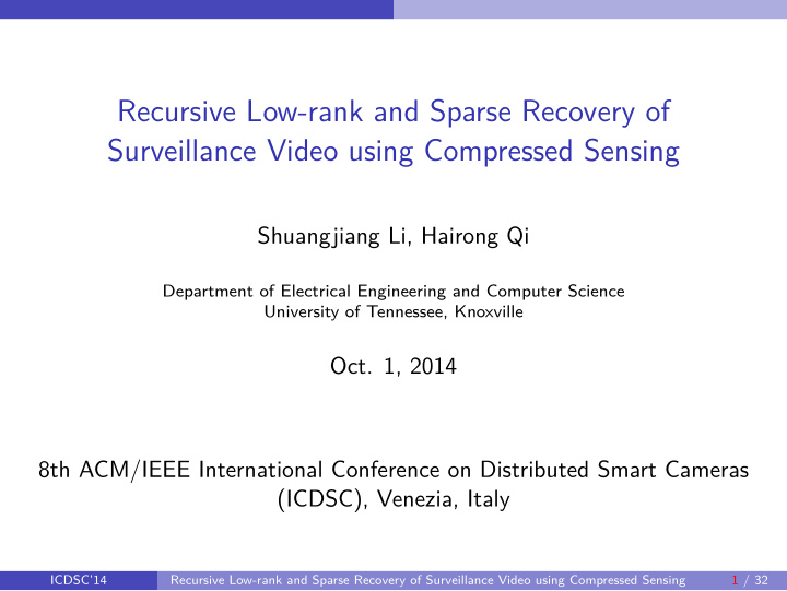 recursive low rank and sparse recovery of surveillance