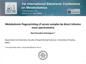 Metabolomic fingerprinting of serum samples by direct infusion  mass spectrometry Ral