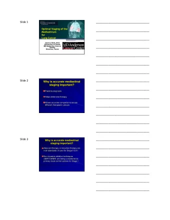 Slide 1  ___________________________________  Optimal Staging of the