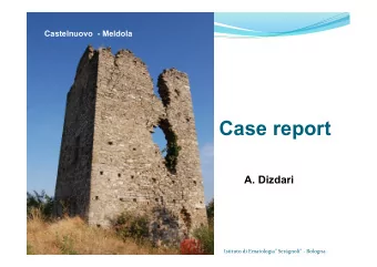 Case report  A. Dizdari  Istituto  di  Ematologia&quot;  Sergnoli&quot;  -