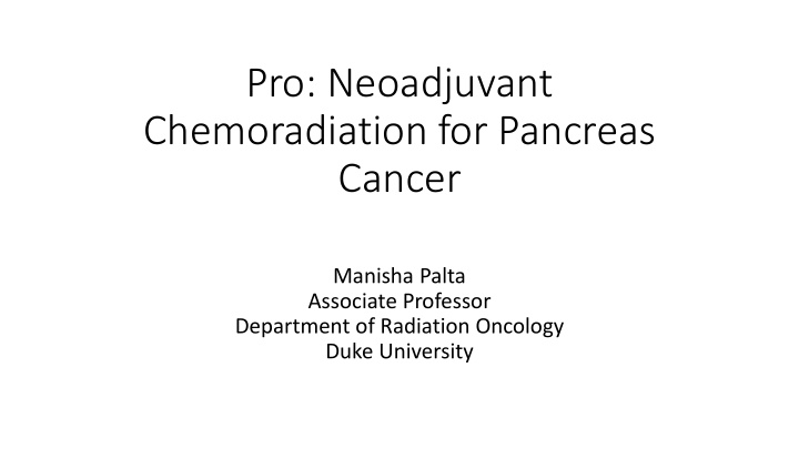 pro neoadjuvant chemoradiation for pancreas cancer