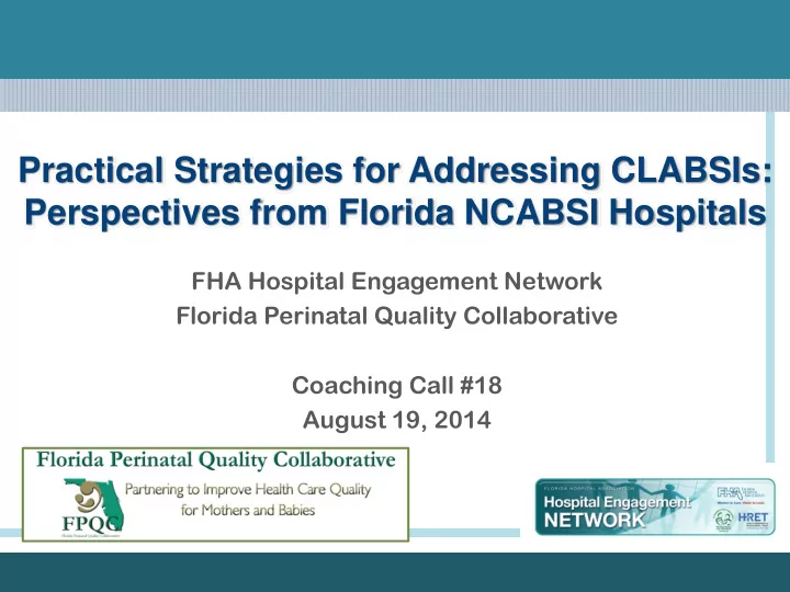 practical strategies for addressing clabsis perspectives