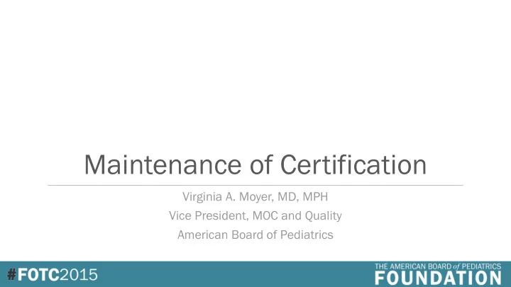 maintenance of certification