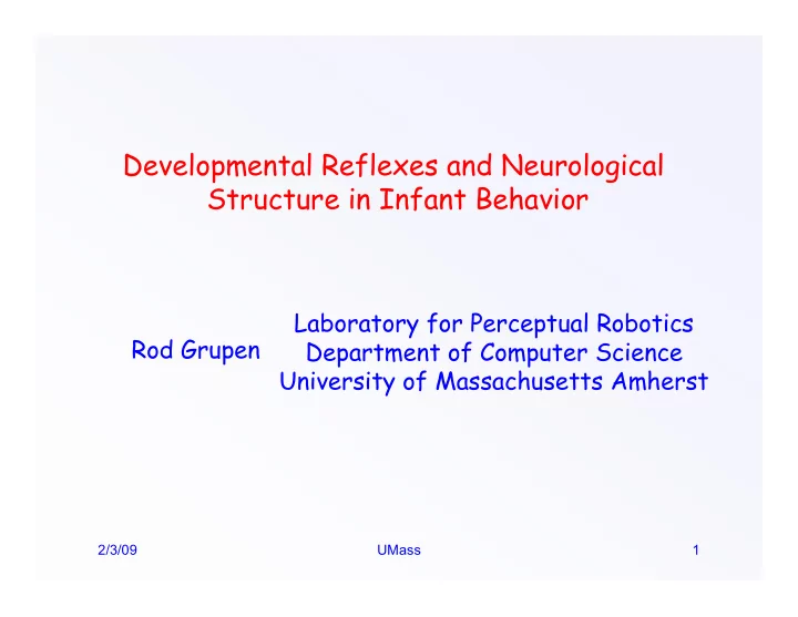 developmental reflexes and neurological structure in