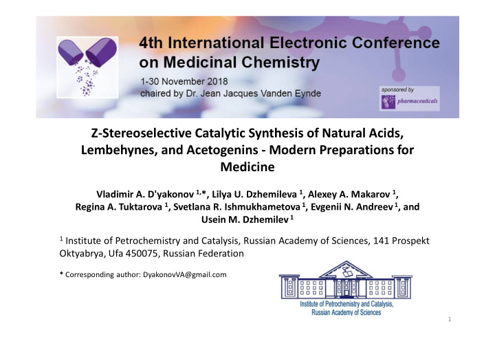 z stereoselective catalytic synthesis of natural acids