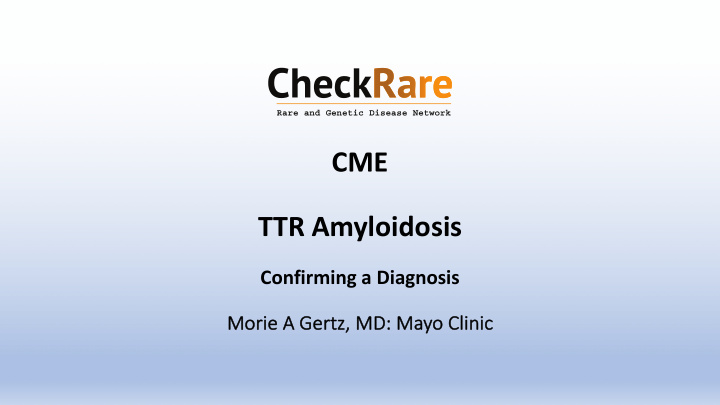 cme ttr amyloidosis