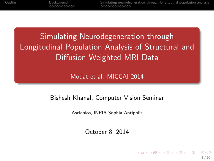 simulating neurodegeneration through longitudinal