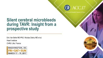 prospective study  Eric Van Belle MD-PhD, Nicolas Debry MD et al.  Heart Institute  CHRU Lille,