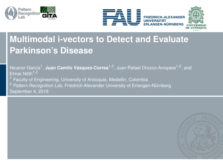 multimodal i vectors to detect and evaluate parkinson s
