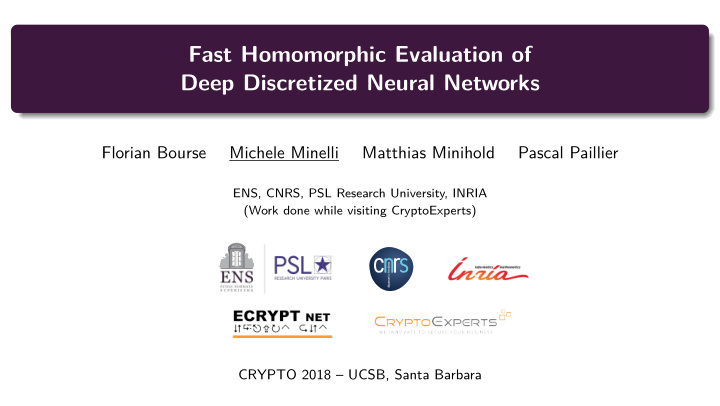 fast homomorphic evaluation of deep discretized neural