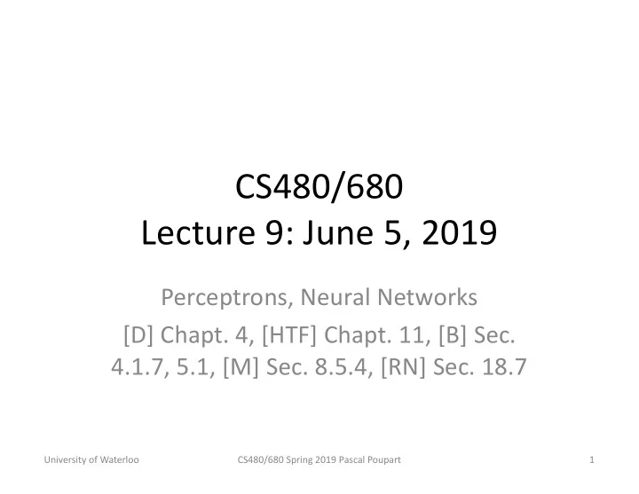 cs480 680 lecture 9 june 5 2019