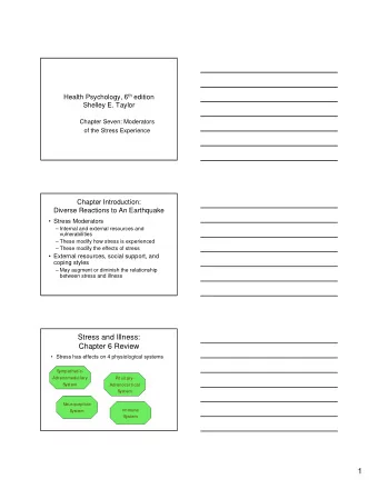 1  Stress and Illness:  Initial Vulnerability   If a person has a pre-existing vulnerability