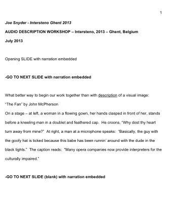 1  Joe Snyder - Intersteno Ghent 2013  AUDIO DESCRIPTION WORKSHOP  Intersteno, 2013  Ghent,