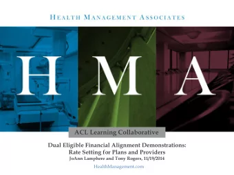 ACL Learning Collaborative  Dual Eligible Financial Alignment Demonstrations:  Rate Setting for