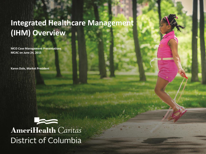 integrated healthcare management