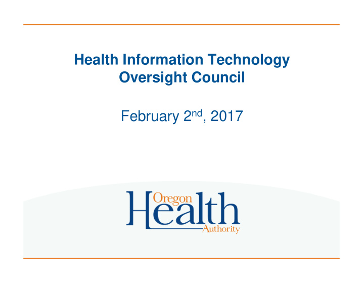 health information technology oversight council february
