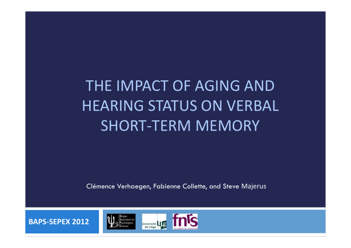 the impact of aging and hearing status on verbal short