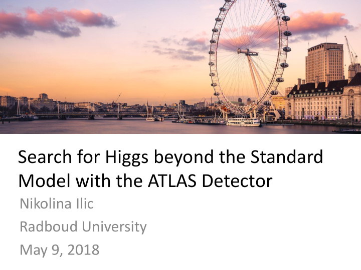 search for higgs beyond the standard model with the atlas