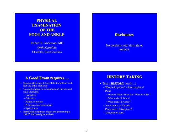 physical examination of the foot and ankle disclosures