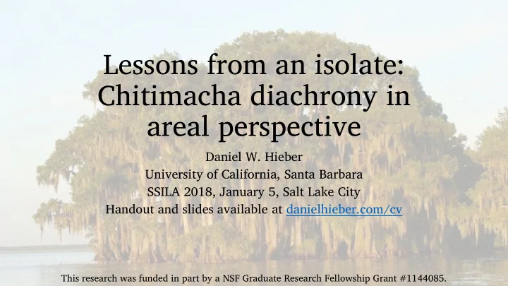 lessons from an isolate chitimacha diachrony in areal