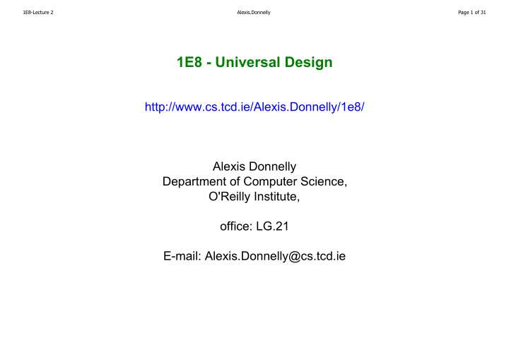 1e8 universal design