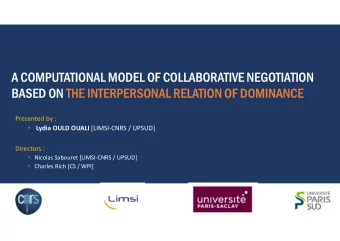 A COMPUTATIONAL MODEL OF COLLABORATIVE NEGOTIATION  BASED ON THE INTERPERSONAL RELATION OF