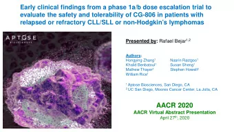 AACR 2020  AACR Virtual Abstract Presentation April 27 th , 2020  Cluster-Selective Kinase
