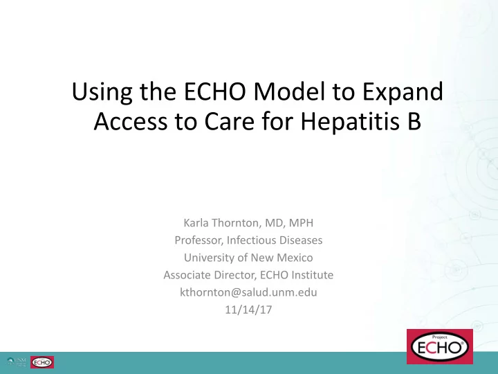 using the echo model to expand access to care for