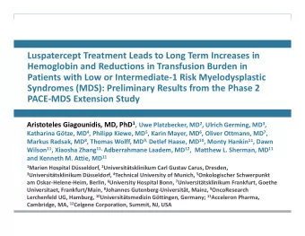 Luspatercept Treatment Leads to Long Term Increases in Hemoglobin and Reductions in Transfusion