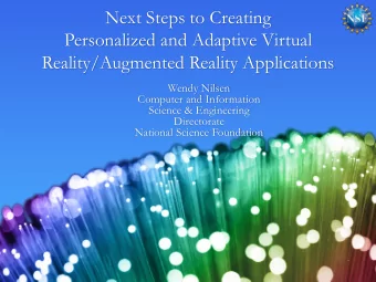 Personalized and Adaptive Virtual  Reality/Augmented Reality Applications  Wendy Nilsen  Computer