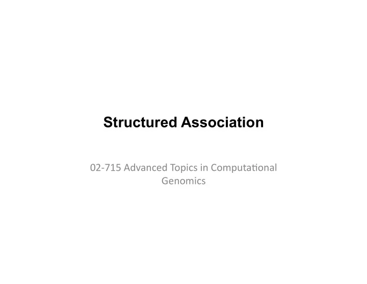 structured association