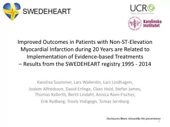 Myocardial Infarction during 20 Years are Related to  Implementation of Evidence-based Treatments