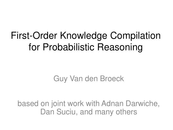 first order knowledge compilation for probabilistic