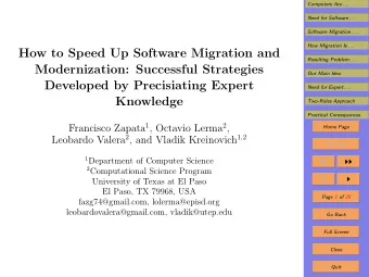How to Speed Up Software Migration and  Resulting Problem: . . .  Modernization: Successful