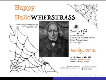 Karl Theodor Wilhelm Weierstrass  31 October 1815  19 February 1897  Karl Theodor Wilhelm