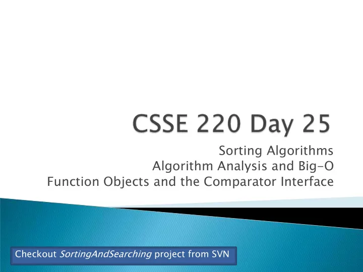 sorting algorithms algorithm analysis and big o function