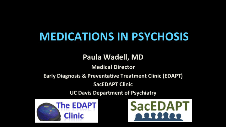 medications in psychosis