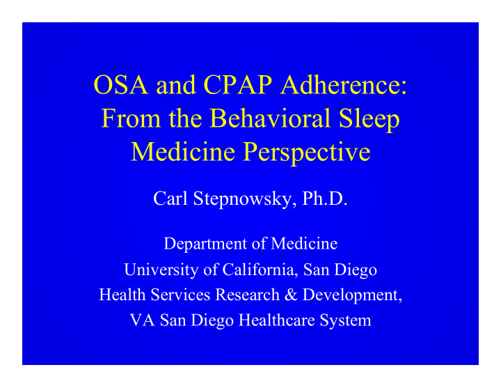 osa and cpap adherence from the behavioral sleep