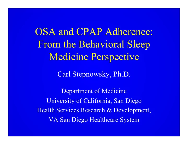 osa and cpap adherence from the behavioral sleep