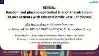 reveal randomized placebo controlled trial of anacetrapib