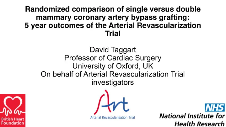 5 year outcomes of the arterial revascularization