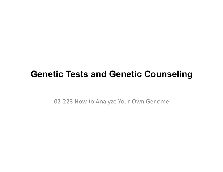genetic tests and genetic counseling