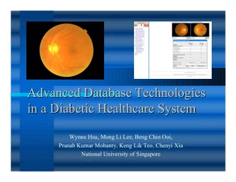 Advanced Database Technologies  Advanced Database Technologies  in a Diabetic Healthcare System  in