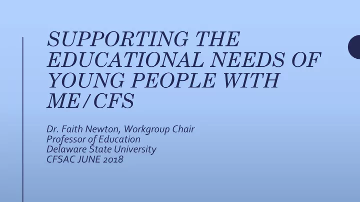educational needs of young people with