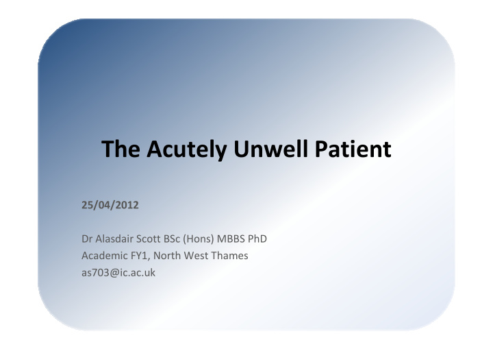 the acutely unwell patient