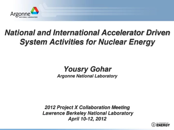 national and international accelerator driven