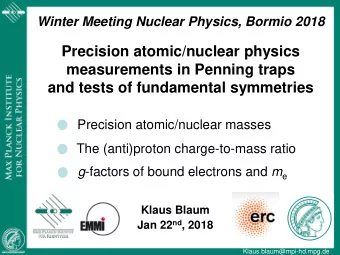 Precision atomic/nuclear physics  measurements in Penning traps  and tests of fundamental