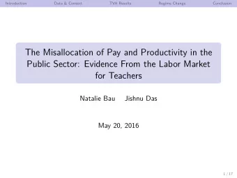 The Misallocation of Pay and Productivity in the  Public Sector: Evidence From the Labor Market